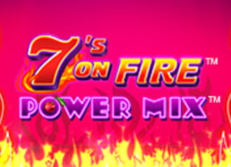 7s on Fire Powermix 96