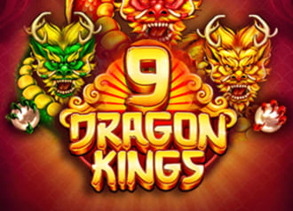 9 Dragon Kings
