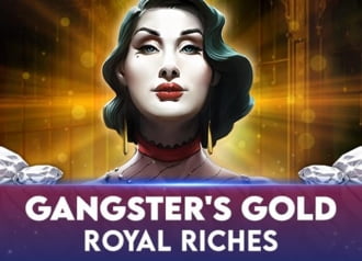 Gangsters Gold – Royal Riches