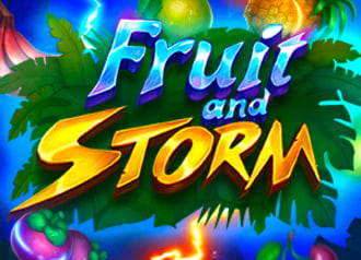Fruit and Storm