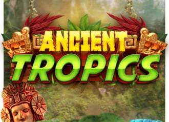 Ancient Tropics™