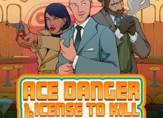 Ace Danger: License to Kill