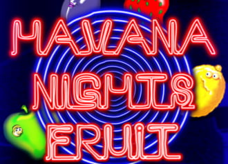 Havana Nights Fruit