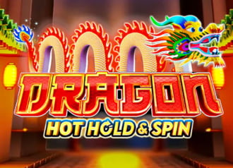 Dragon: Hot Hold and Spin™