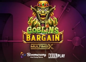Goblin’s Bargain MultiMax™