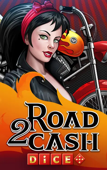 Road 2 Cash Dice