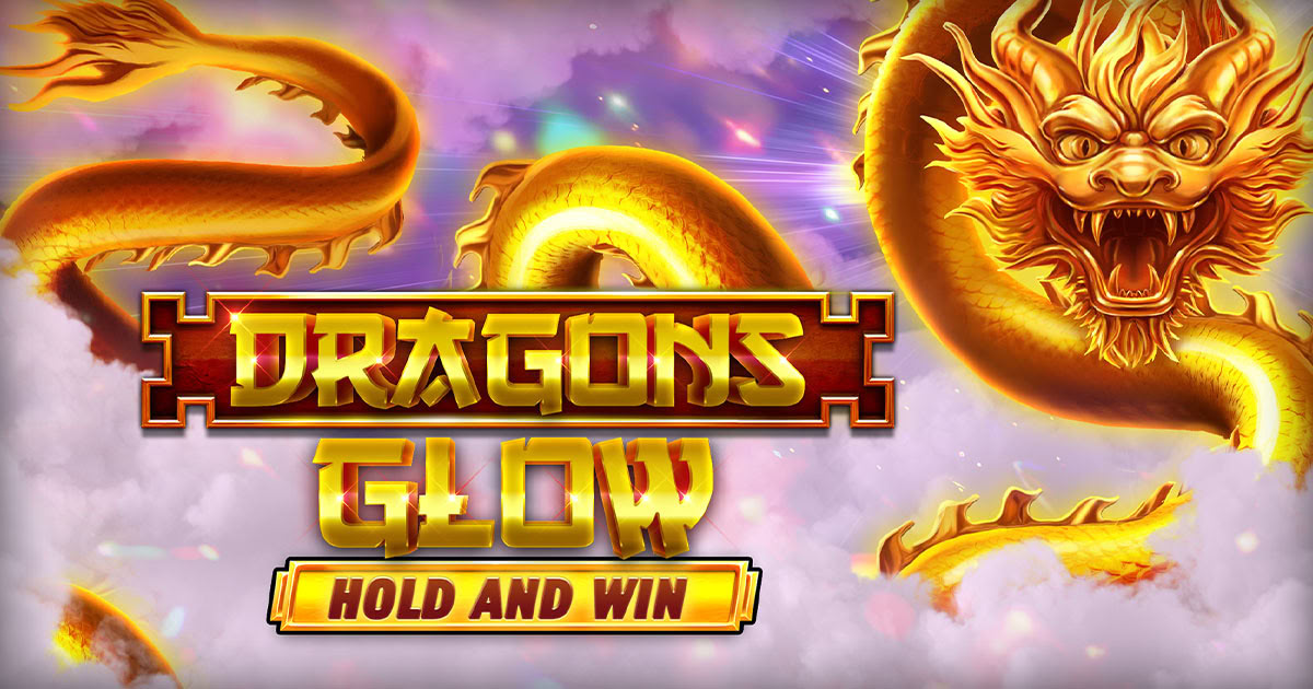 Dragons Glow Hold And Win