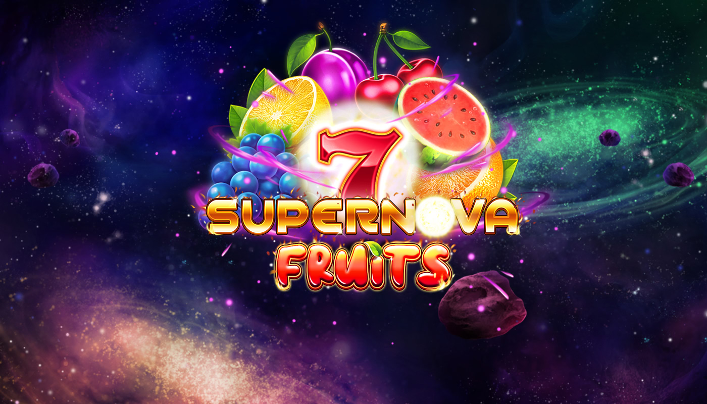 7 Supernova Fruits