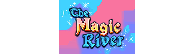 The Magic River
